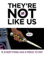 THEYRE NOT LIKE US #11