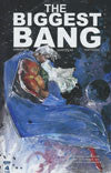 BIGGEST BANG #4 (of 4) 1st PRINT