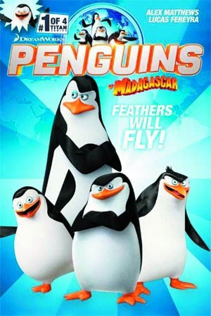 Penguins Of Madagascar Vol 3 #1