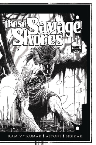 THESE SAVAGE SHORES #1 B&W ED