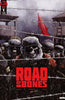 ROAD OF BONES #1 (OF 4) 3RD PTG