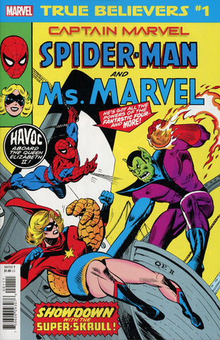 TRUE BELIEVERS CAPTAIN MARVEL SPIDER-MAN & MS MARVEL #1